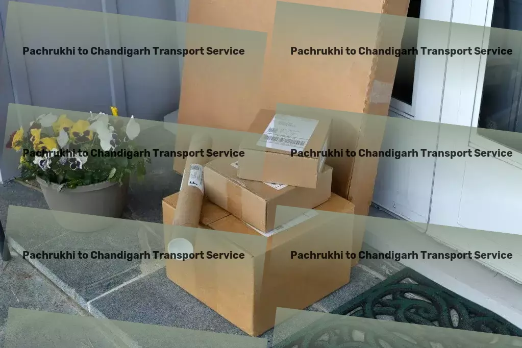 Pachrukhi to Chandigarh Courier And Parcel Making every shipment count with our services in India - Safe door-to-door transport